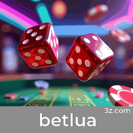 Betlua: Experiência Imersiva e Diversificada para Brasileiros
